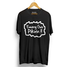 Walexa Kaos Distro EMANG GW PIKIRIN Hitam Promo Baju Kaos Murah Lengan Pendek